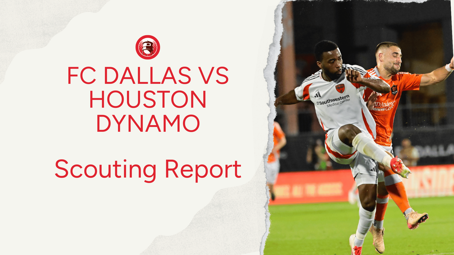 Scouting Houston Dynamo: What FC Dallas Needs to Know 🔎